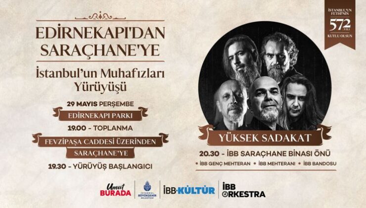 İstanbul’un Fethi’nin 572. Yıl Dönümü Kutlanacak