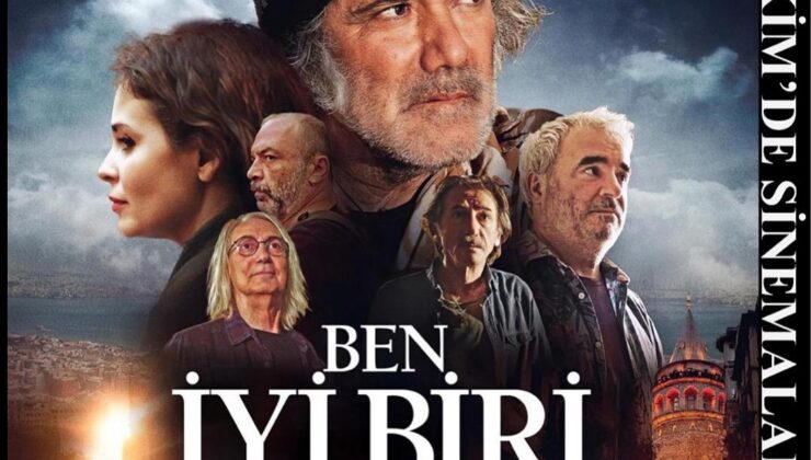 “Ben İyi Biri Olmadan Önce” Filmi 17 Ekim’de Sinemalarda