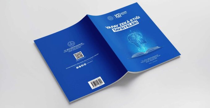 MEB’den Eğitimde Yapay Zekâya Yönelik Etik Tavsiyeler