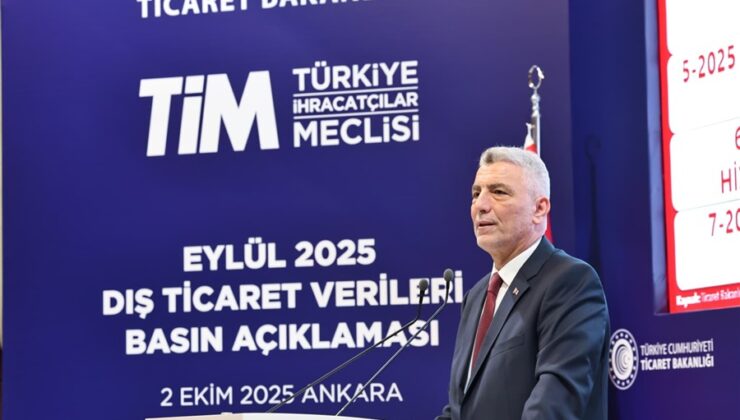 Ticaret Bakanı Ömer Bolat, Eylül Ayı Dış Ticaret Verilerini Açıkladı