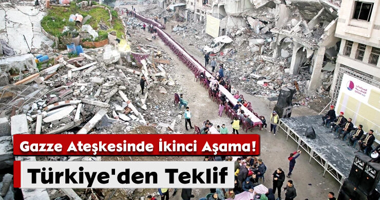 Türkiye’den Teklif; Gazze Ateşkesinde İkinci Aşama!