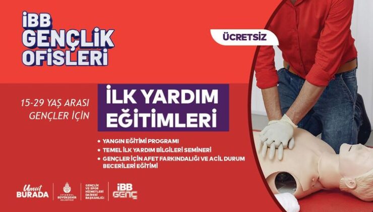 Hayat Kurtaracak Eğitimler İBB Gençlik Ofislerinde Başlıyor
