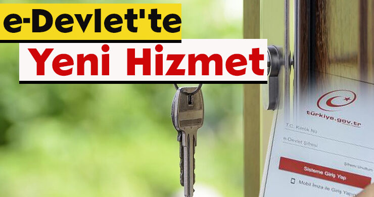 e-Devlet’te Yeni Hizmet