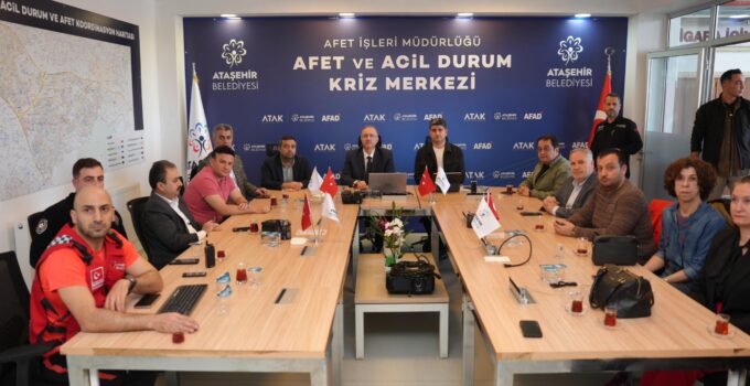 Deprem Sonrası Ataşehir’de Kriz Masası Kuruldu