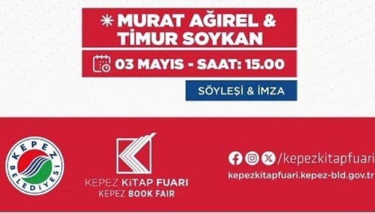 Gazeteci Murat Ağırel ve Timur Soykan Kepez Kitap Fuarı’nda