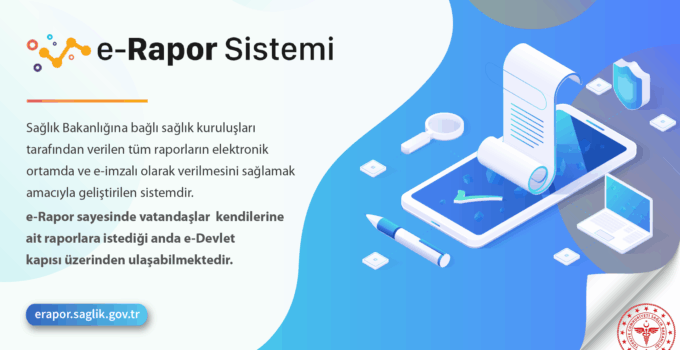 E-Rapor Dönemi Başlıyor
