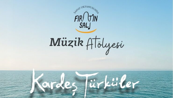 “Fırat’ın Salı” Pülümür’den Yola Çıkıyor