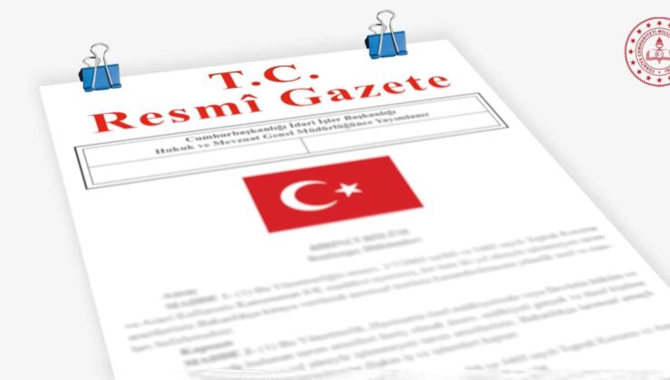 Kurum Açma, Kapatma ve Ad Verme Yönetmeliği, Resmî Gazete’de Yayımlandı