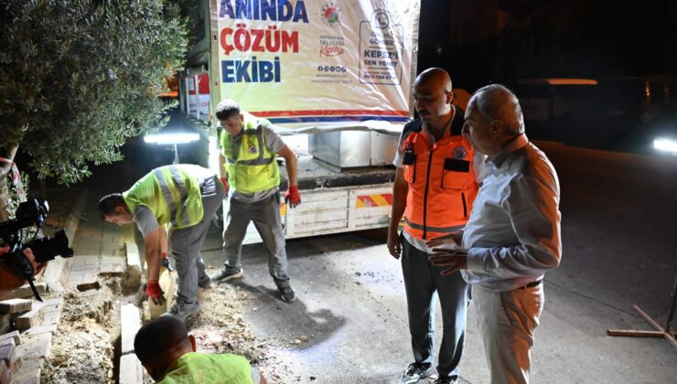 Kepez, “Anında Çözüm Ekibi”  İle Gece Gündüz Sahada