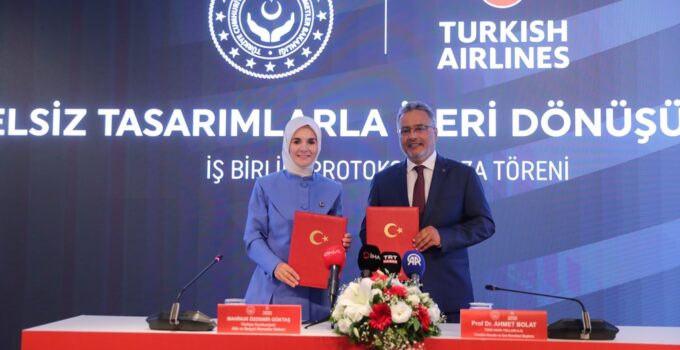 Aile ve Sosyal Hizmetler Bakanlığı İle THY Arasında “İleri Dönüşüm” Protokolü İmzalandı