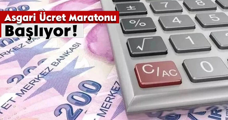 Asgari Ücret Maratonu Başlıyor!