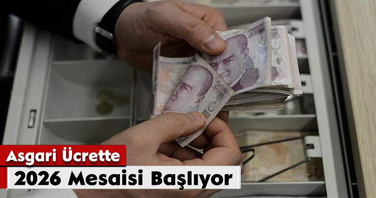 Asgari Ücrette 2026 Mesaisi Başlıyor