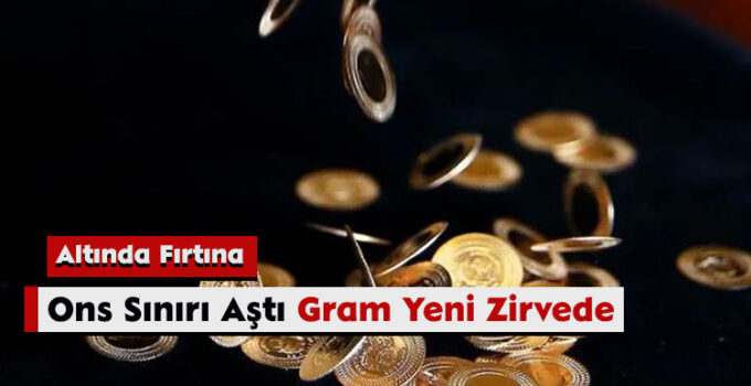 Altında Fırtına: Ons Sınırı Aştı, Gram Yeni Zirvede