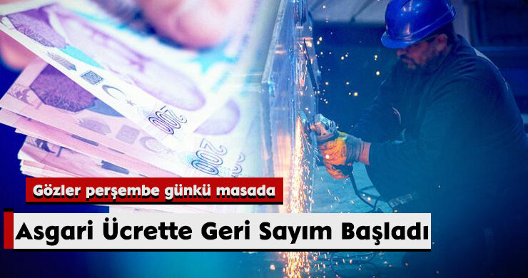 Asgari Ücrette Geri Sayım Başladı
