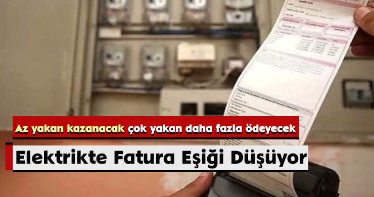 Elektrikte Fatura Eşiği Düşüyor