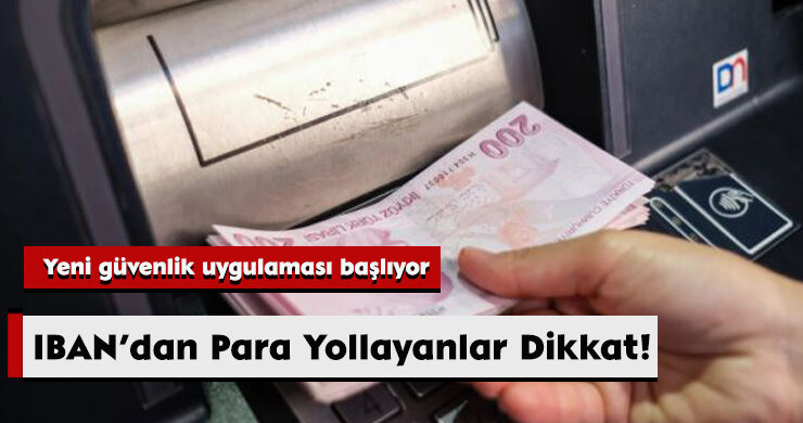 IBAN’dan Para Yollayanlar Dikkat!