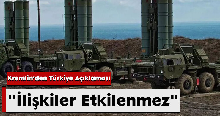 Kremlin’den Türkiye Açıklaması: “İlişkiler Etkilenmez”