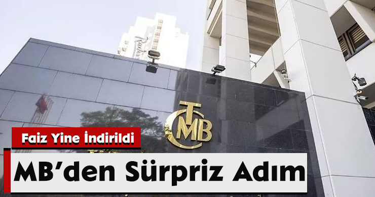 MB’den Sürpriz Adım: Faiz Yine İndirildi
