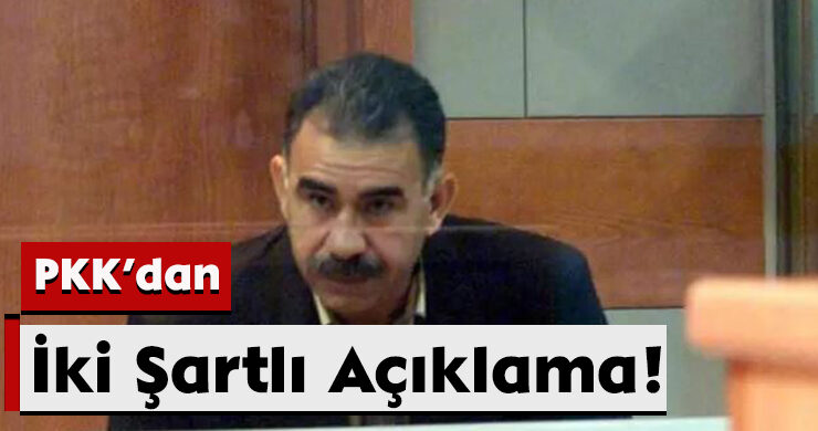 PKK’dan İki Şartlı Açıklama!