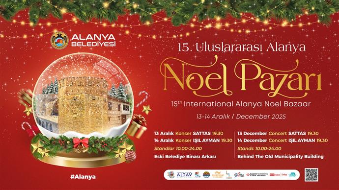Uluslararası Alanya Noel Pazarı 15. Kez Kapılarını Açıyor