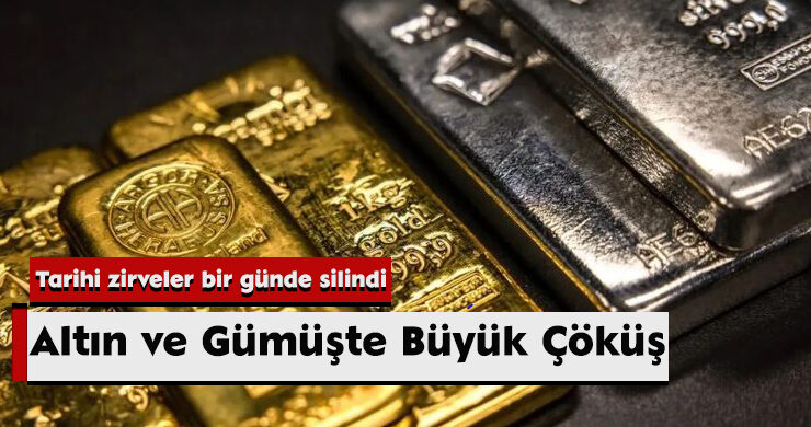 Altın ve Gümüşte Büyük Çöküş