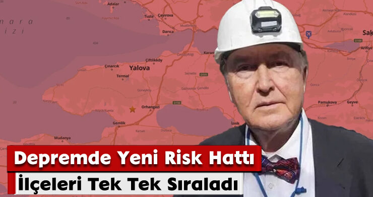 Depremde Yeni Risk Hattı; İlçeleri Tek Tek Sıraladı