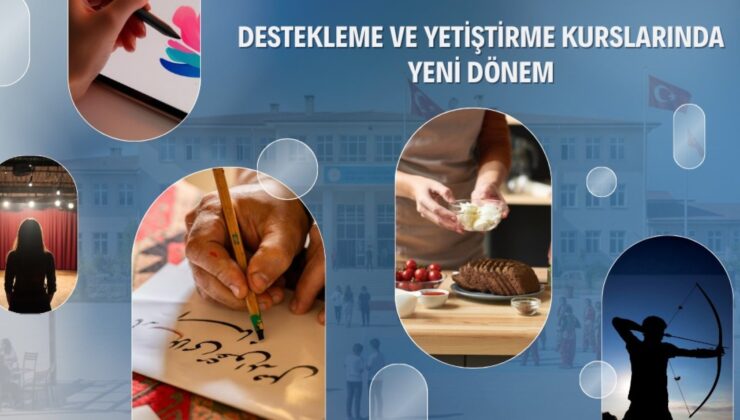 Destekleme ve Yetiştirme Kurslarında Yeni Dönem Başlıyor