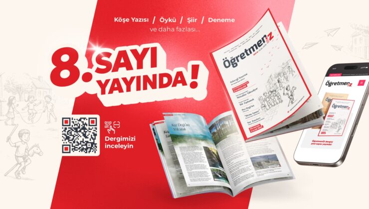 ÖğretmenİZ Dergisinin 8. Sayısı Yayımlandı
