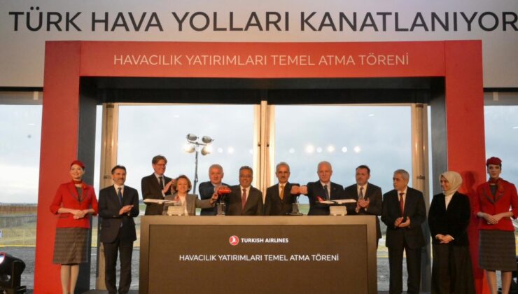 THY’nin 100 Milyar Liralık Dev Havacılık Yatırımlarının Temeli Atıldı
