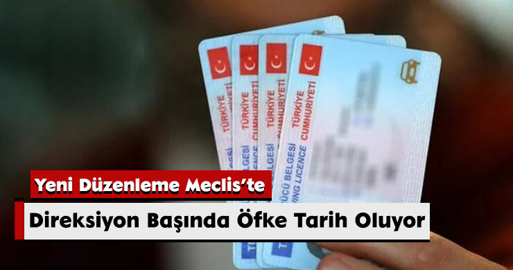 Yeni Düzenleme Meclis’te: Direksiyon Başında Öfke Tarih Oluyor