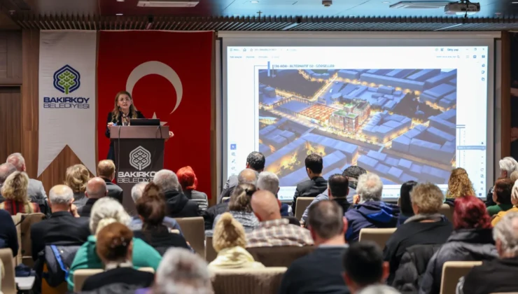Bakırköy’ün Ada Bazlı Dönüşümü Masaya Yatırıldı