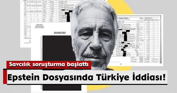 Epstein Dosyasında Türkiye İddiası!