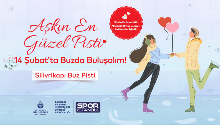 İBB’den İstanbullulara Özel 14 Şubat Programları
