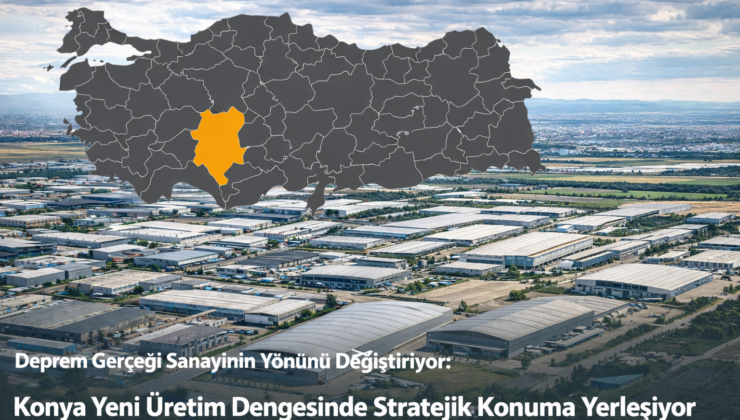 Deprem Gerçeği Sanayinin Yönünü Değiştiriyor