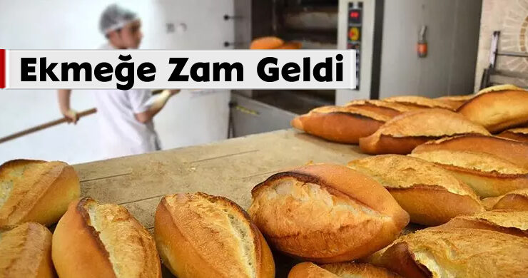 Ekmeğe Zam Geldi