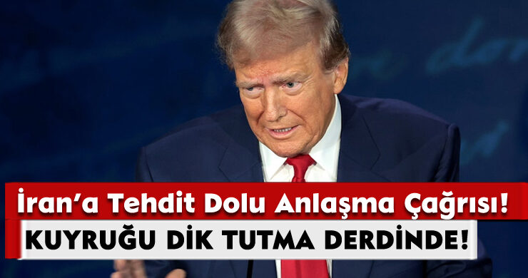 İran’a Tehdit Dolu Anlaşma Çağrısı!