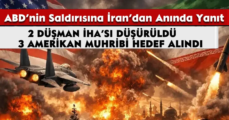 ABD’nin Saldırısına İran’dan Anında Yanıt