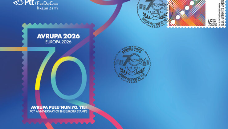PTT’den “Avrupa 2026 (Avrupa Pulu’nun 70. Yılı)” Konulu Anma Pulu ve İlkgün Zarfı