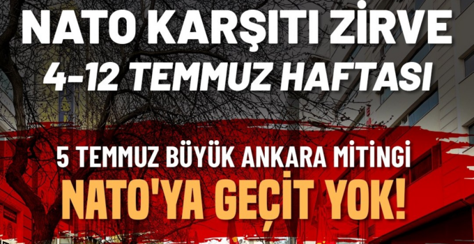 TKP, NATO’yu Karşılamaya Hazırlanıyor: NATO Karşıtı Zirve Haftası İlan Edildi, Büyük Mitinge Çağrı Yapıldı