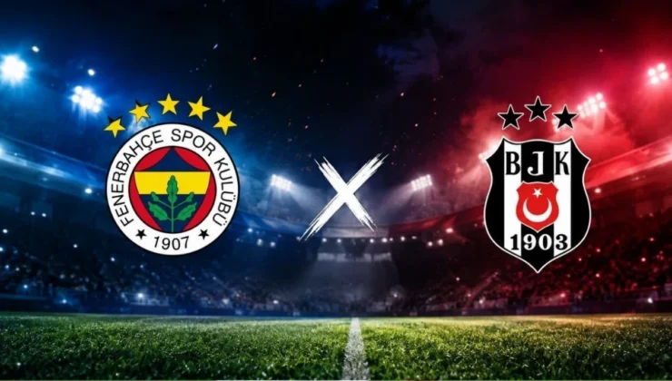 Fenerbahçe-Beşiktaş Derbisi İçin Geri Sayım: Biletler Satışta